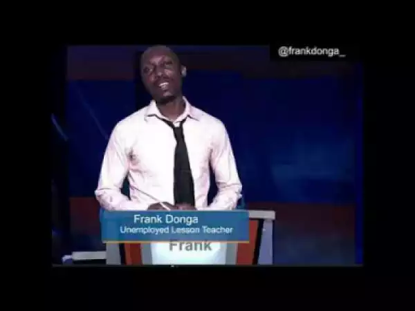 Video: Frank Donga – Quiz Competition